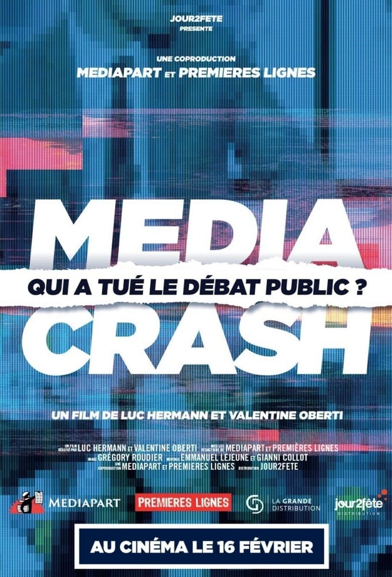 affiche du film Media Crash : qui a tué le débat public ?
