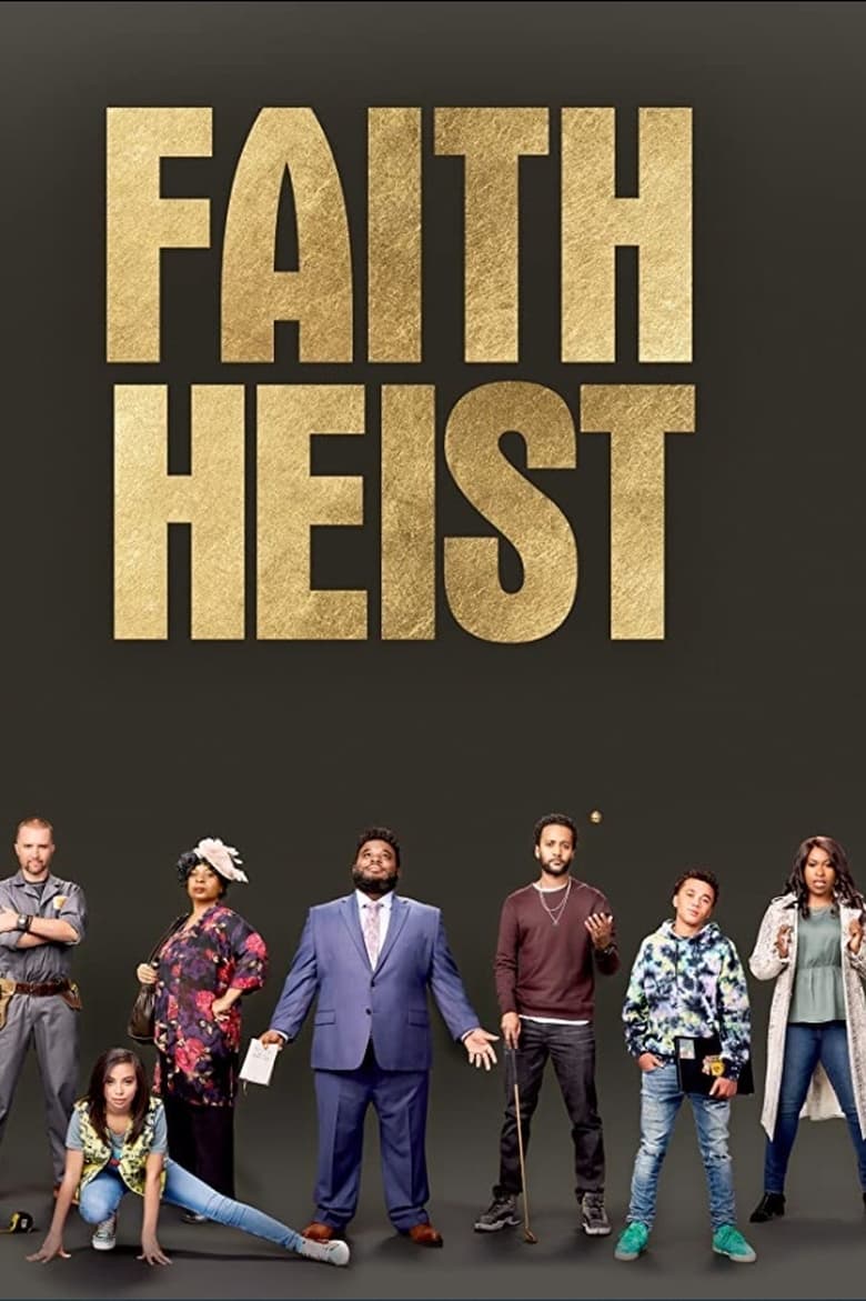 affiche du film Faith Heist