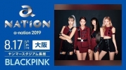 A-Nation 2019: Blackpink