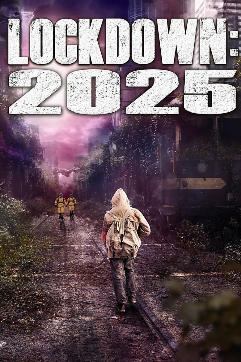 affiche du film Lockdown: 2025