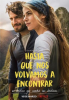 Bien plus qu'un au revoir (Hasta que nos volvamos a encontrar)