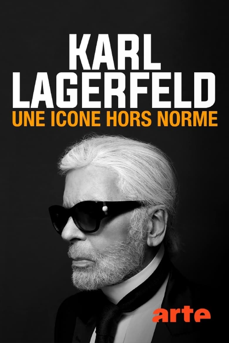 affiche du film Karl Lagerfeld, une icône hors norme