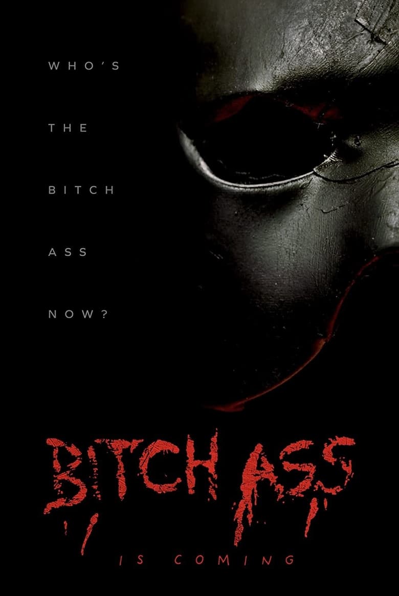 affiche du film Bitch Ass