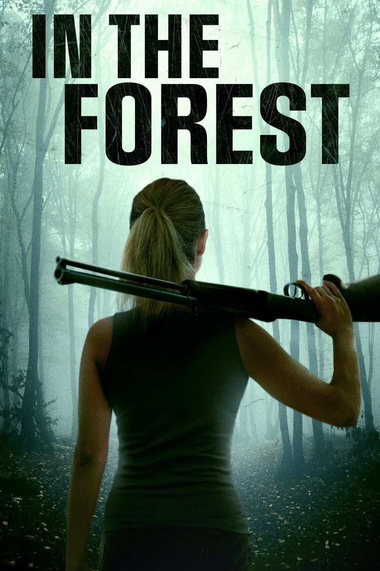 affiche du film In the Forest