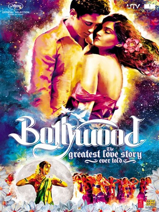 affiche du film Bollywood, la plus belle histoire d'amour jamais contée