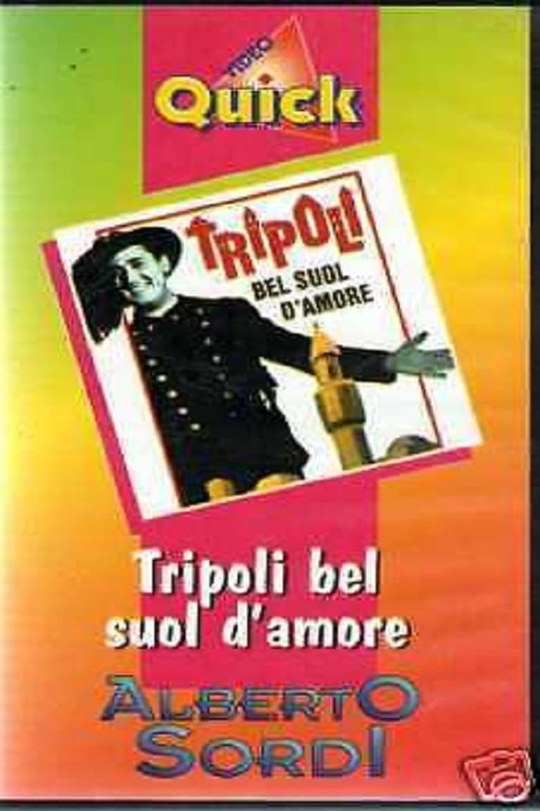 affiche du film Tripoli, bel suol d'amore