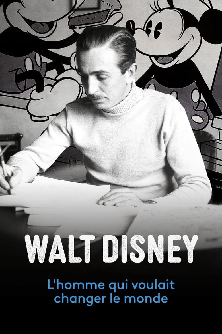 affiche du film Walt Disney, l'homme qui voulait changer le monde