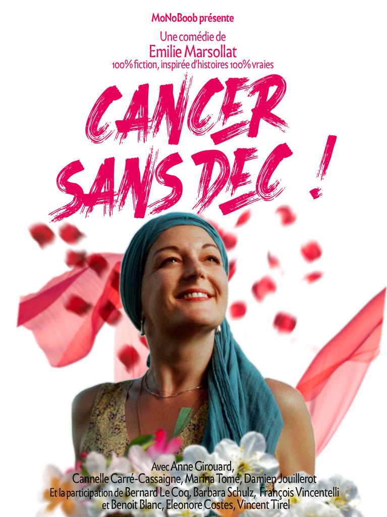 affiche du film Cancer sans dec !