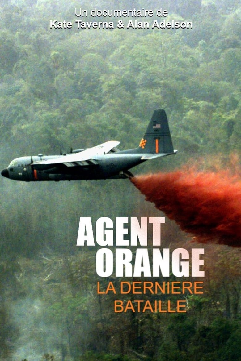 affiche du film Agent orange, la dernière bataille