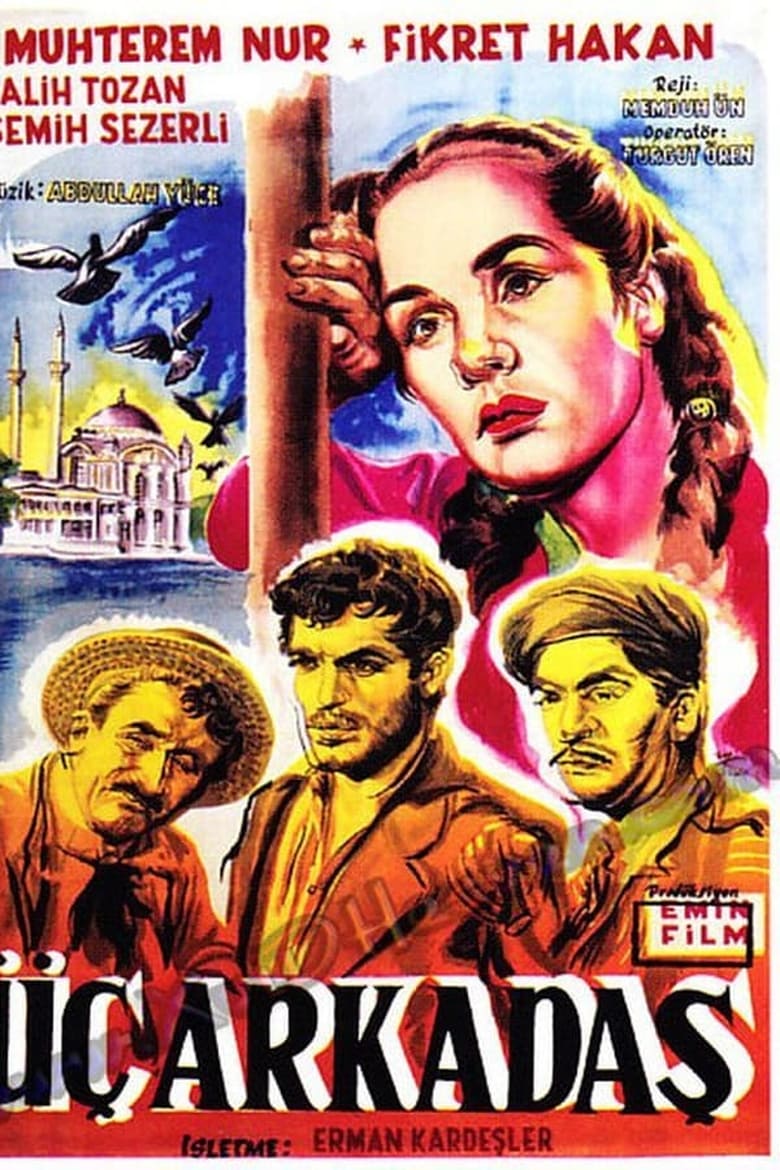 affiche du film Üç Arkadaş