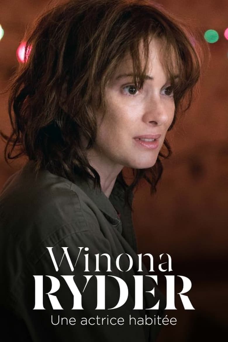 affiche du film Winona Ryder - Une actrice habitée