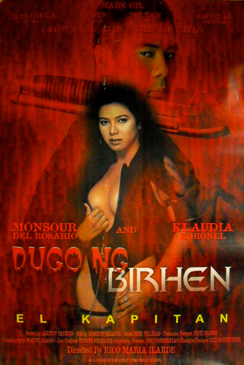 affiche du film Dugo ng Birhen : El Kapitan