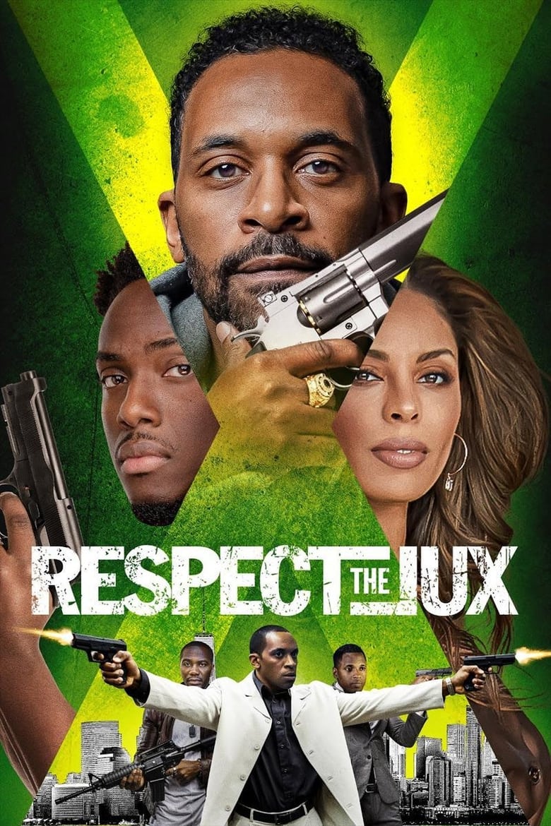 affiche du film Respect the Jux