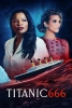 Titanic Rises (Titanic 666)