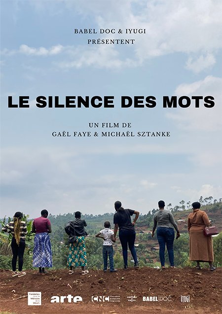 affiche du film Rwanda : le silence des mots