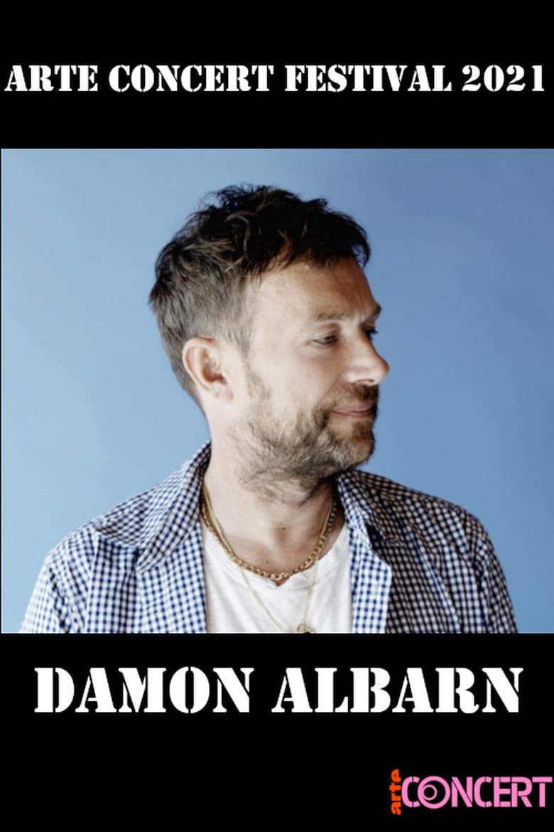 affiche du film Damon Albarn - ARTE Concert Festival