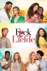 F*ck love (F*ck de Liefde)