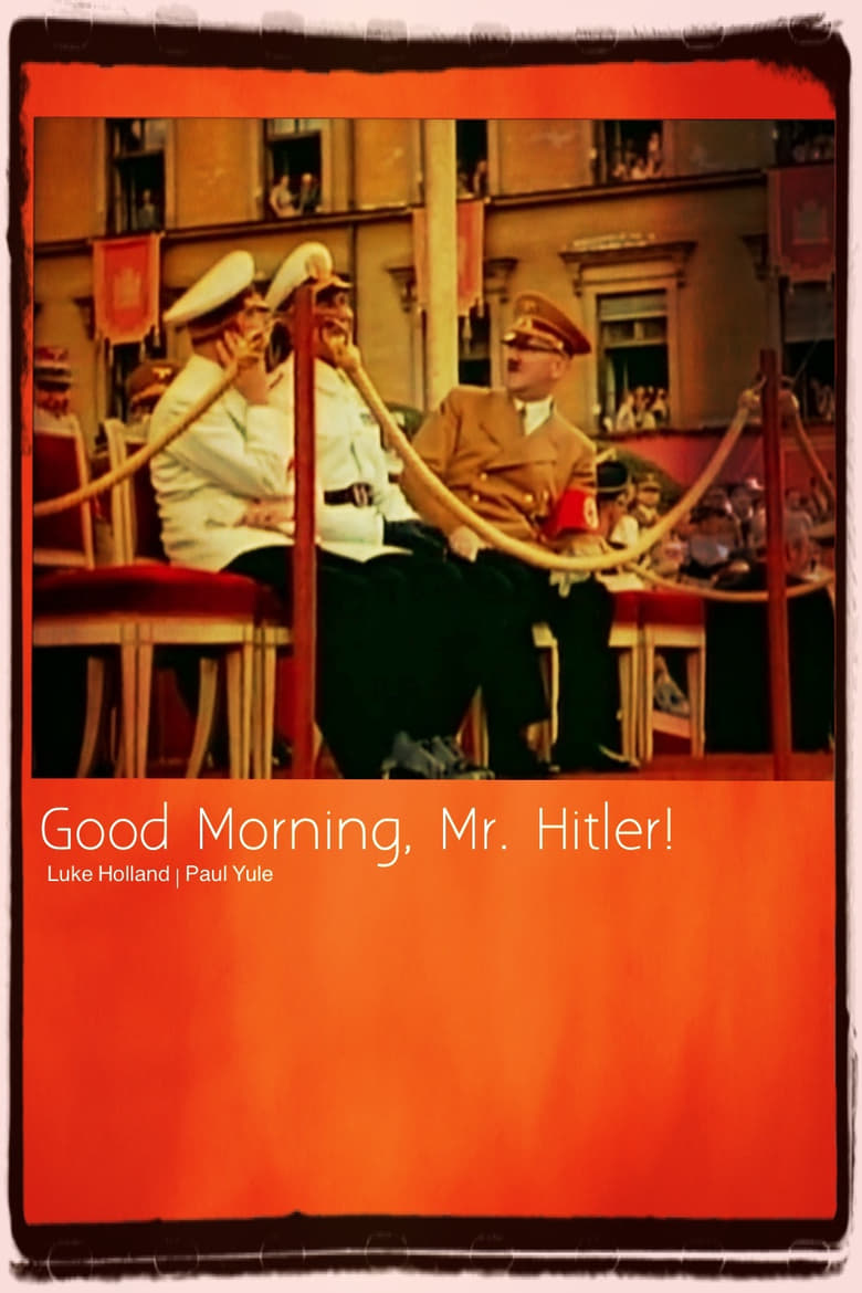 affiche du film Good Morning, Mr. Hitler