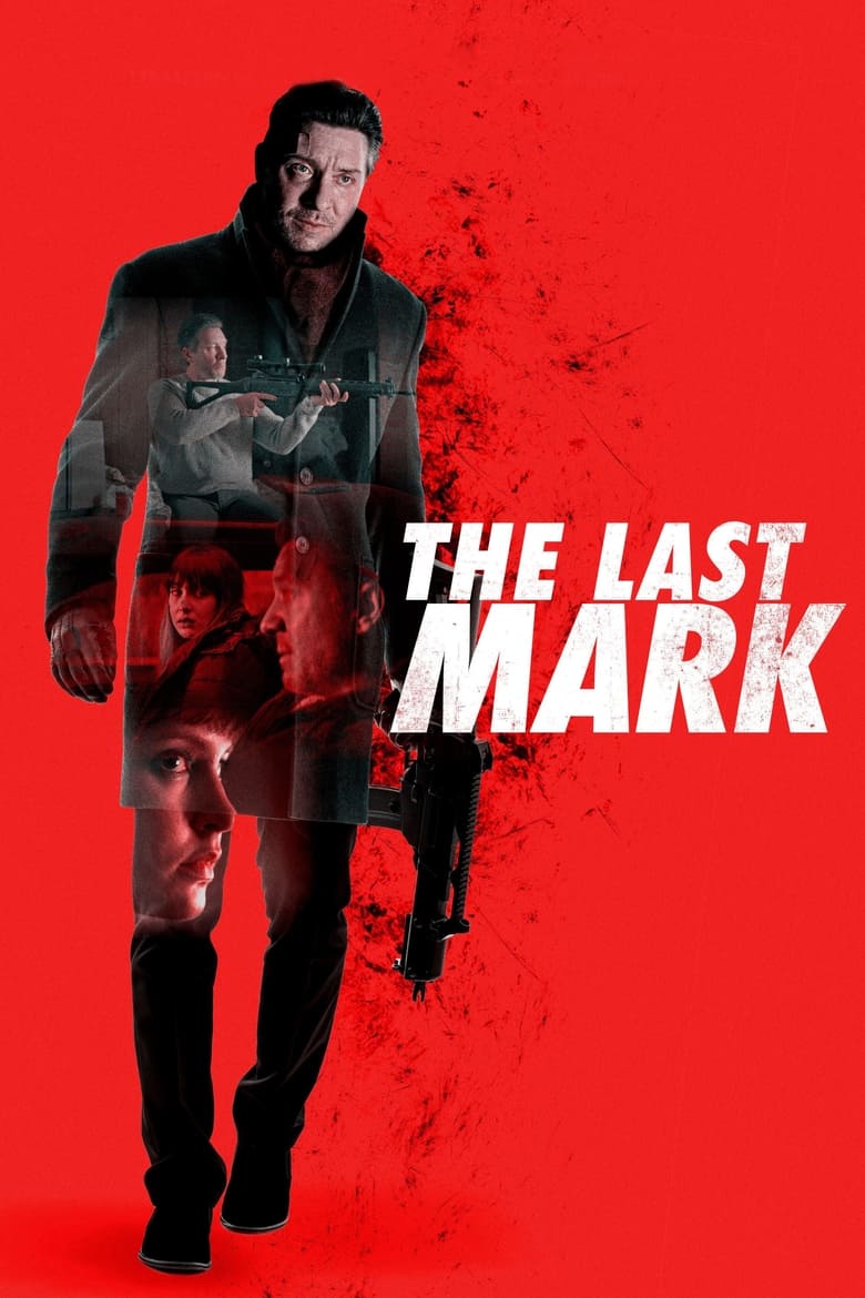 affiche du film The Last Mark