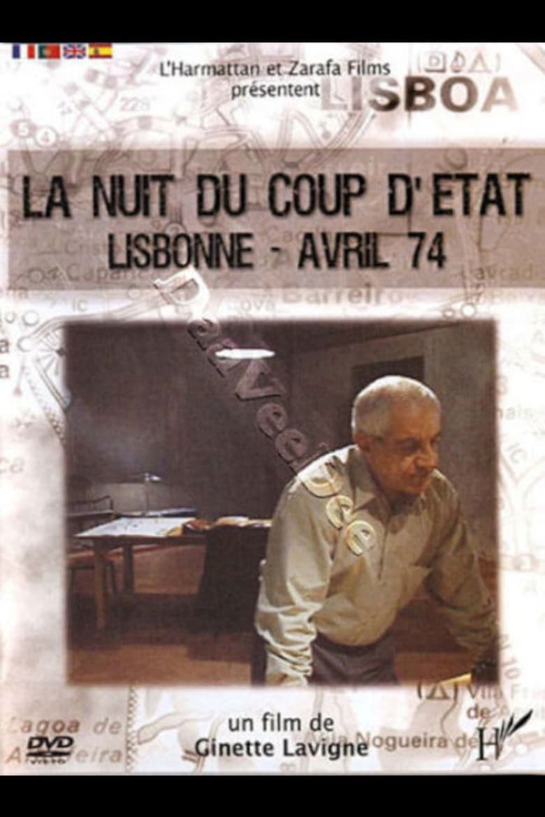 affiche du film La nuit du coup d'état: Lisbonne - Avril 74