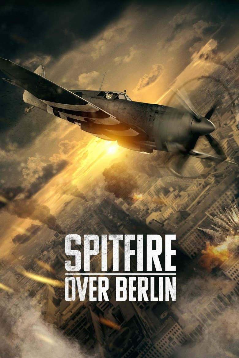 affiche du film Spitfire Over Berlin