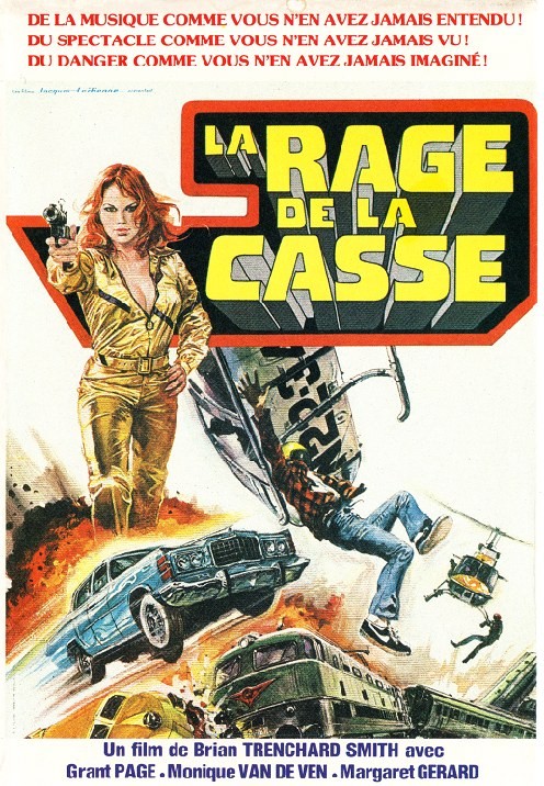 affiche du film La Rage de la casse