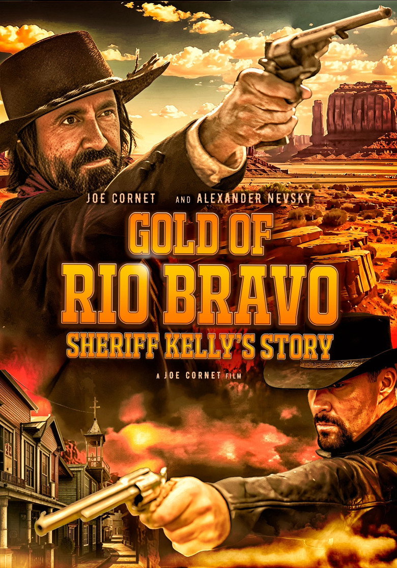 affiche du film Gold of Rio Bravo: Sheriff Kelly's Story