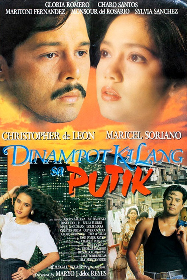 affiche du film Dinampot Ka Lang sa Putik
