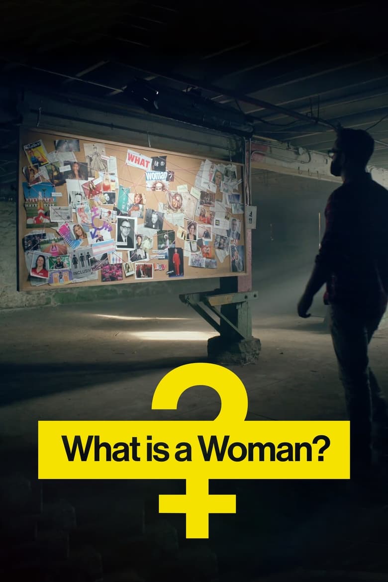 affiche du film What Is a Woman?