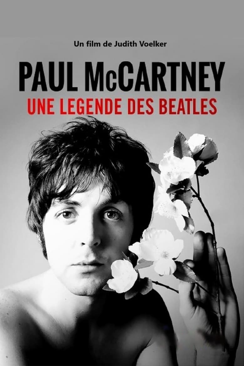 affiche du film Paul McCartney : Une légende des Beatles