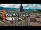 Macht und Armut: Die Mönche von Cluny