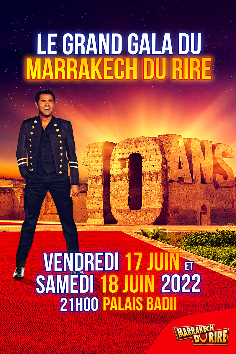 affiche du film Le Marrakech du rire 2022 : Les dix ans