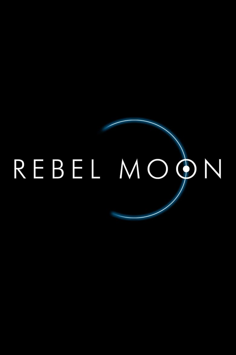 Rebel Moon - Seriebox