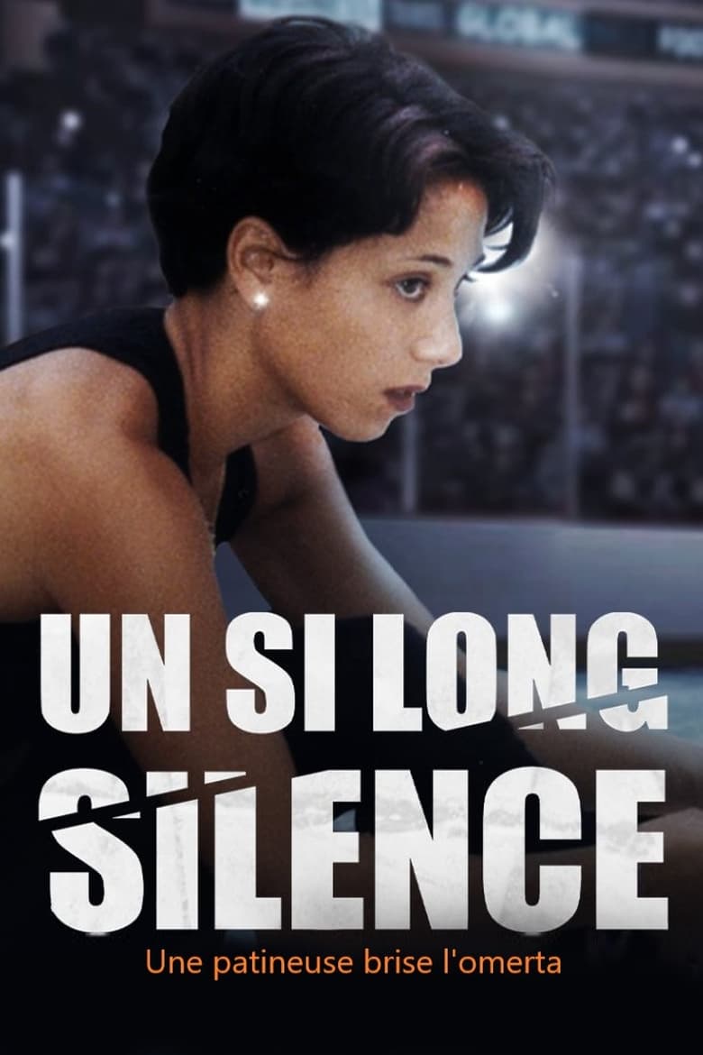 affiche du film Un si long silence : une patineuse brise l'omerta