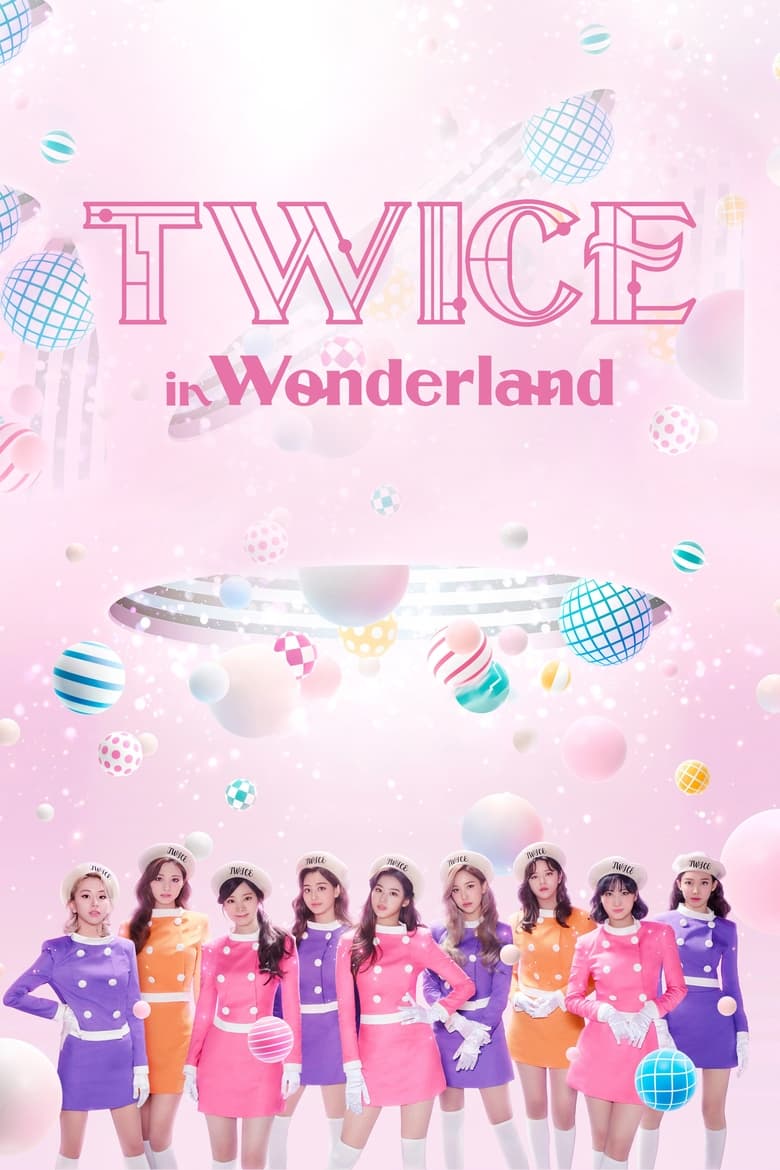 affiche du film TWICE in Wonderland