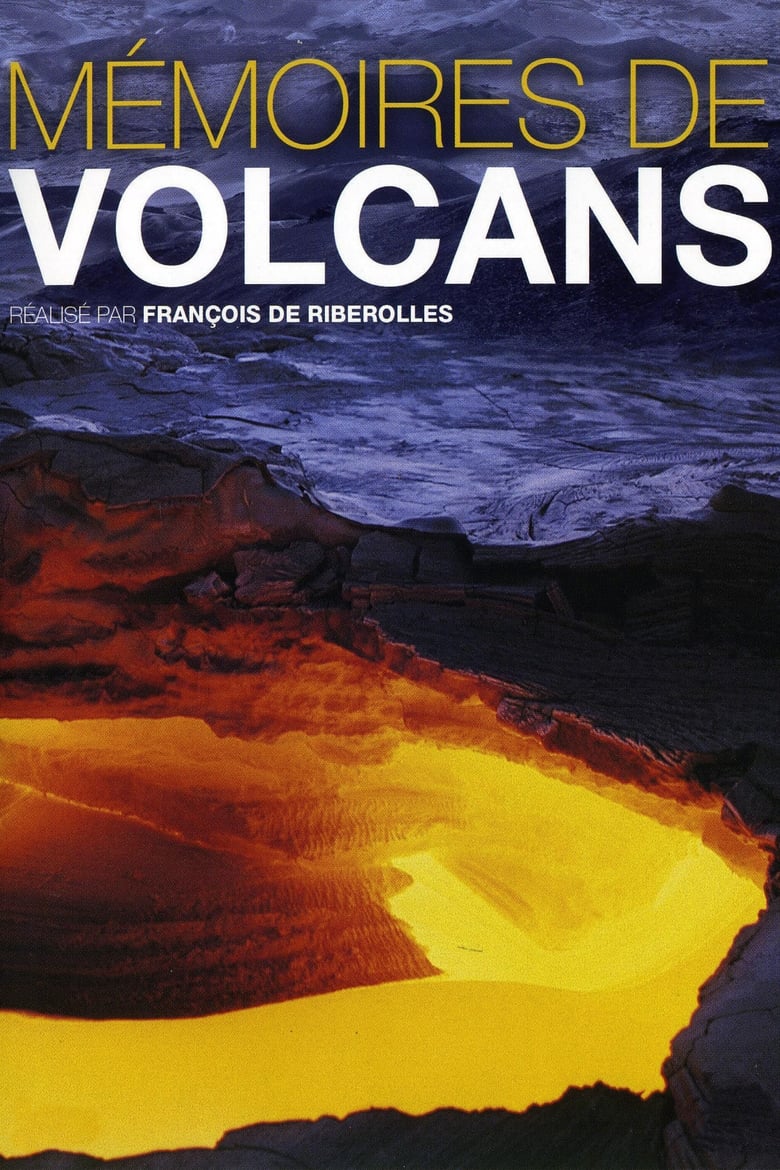 affiche du film Mémoires de Volcans