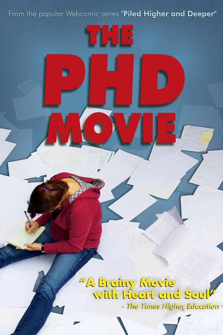 affiche du film The PHD movie: Piled Higher and Deeper