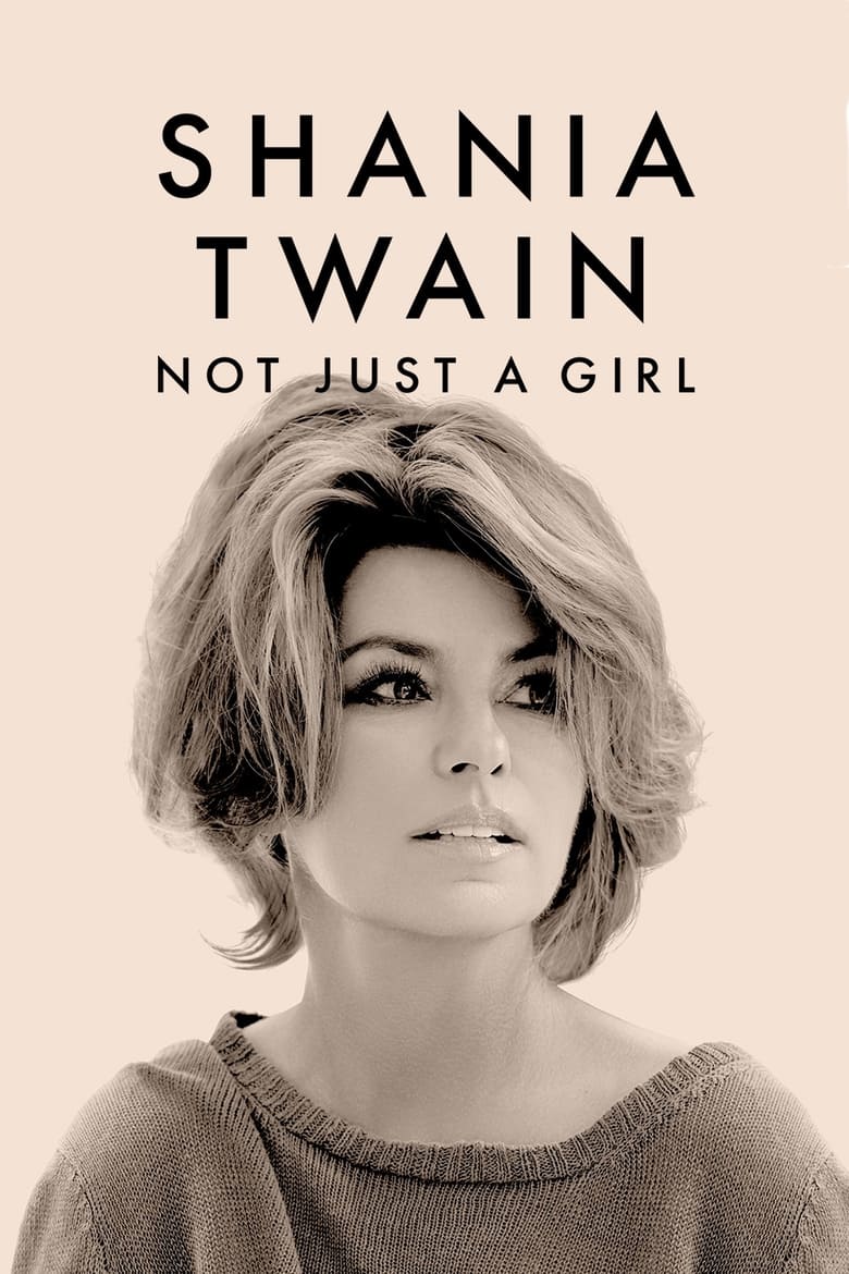 affiche du film Shania Twain: Not Just a Girl