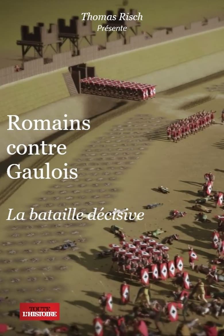 affiche du film Romains contre Gaulois La bataille décisive