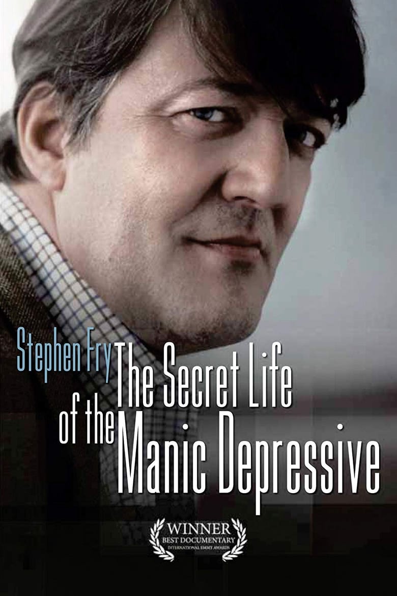 affiche du film Stephen Fry: The Secret Life of the Manic Depressive