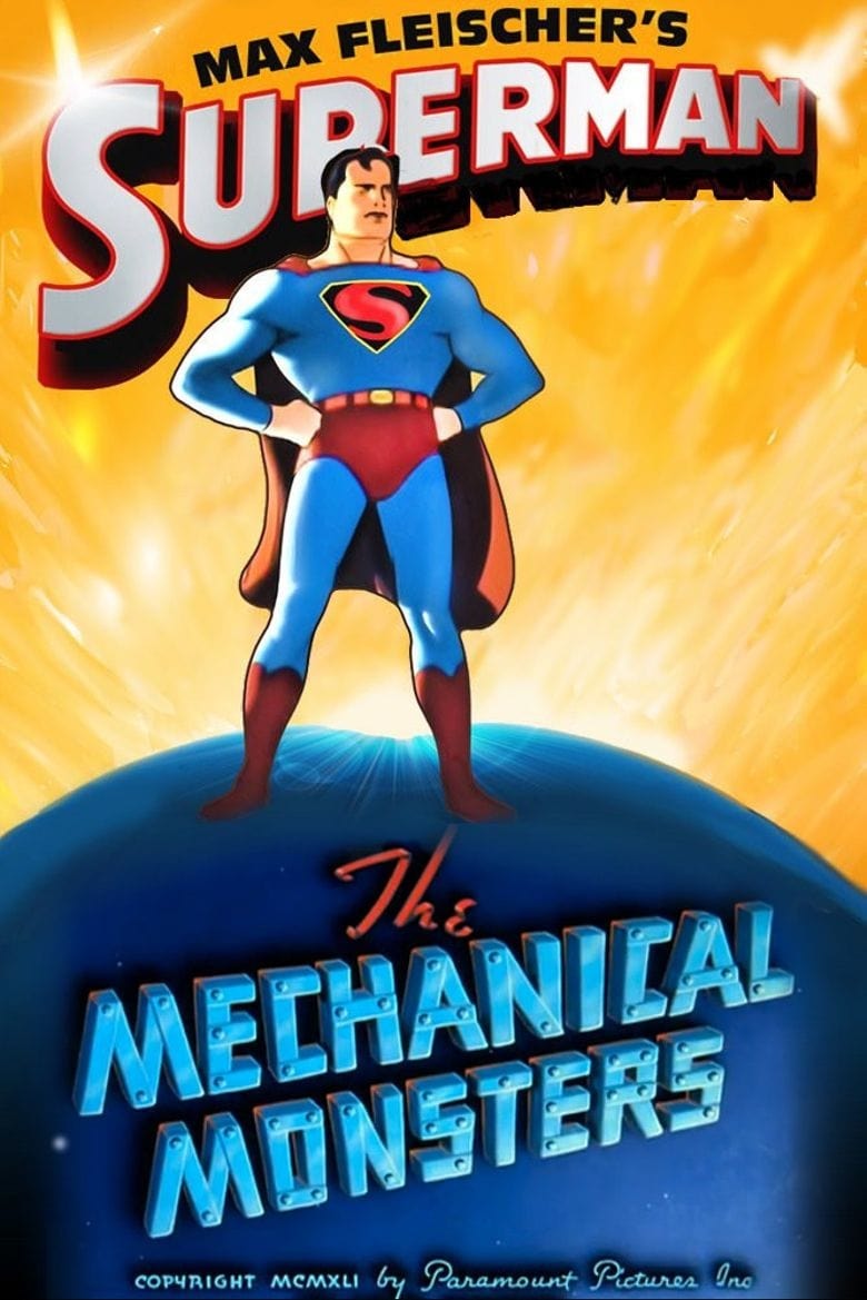 affiche du film Superman : Les Monstres Mécaniques