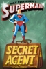 Superman : L'Agent Secret (Superman: Secret Agent)