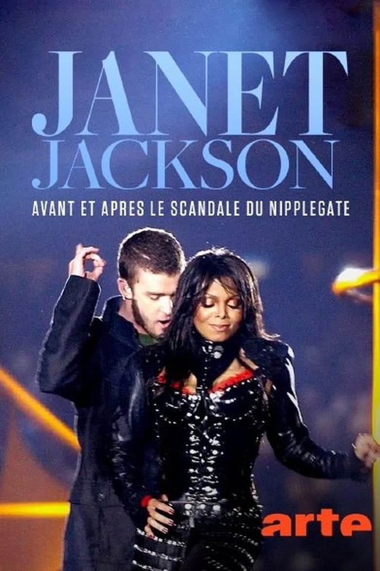affiche du film Janet Jackson :  avant et après le scandale  du "Nipplegate"