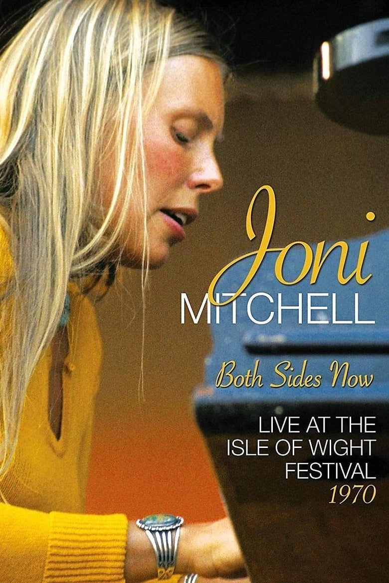 affiche du film Joni Mitchell : Both Sides Now - Live at the Isle of Wight