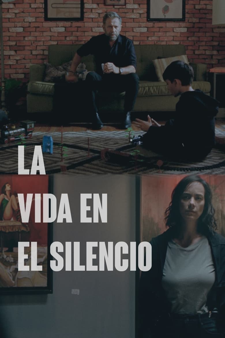 affiche du film La Vida en el Silencio