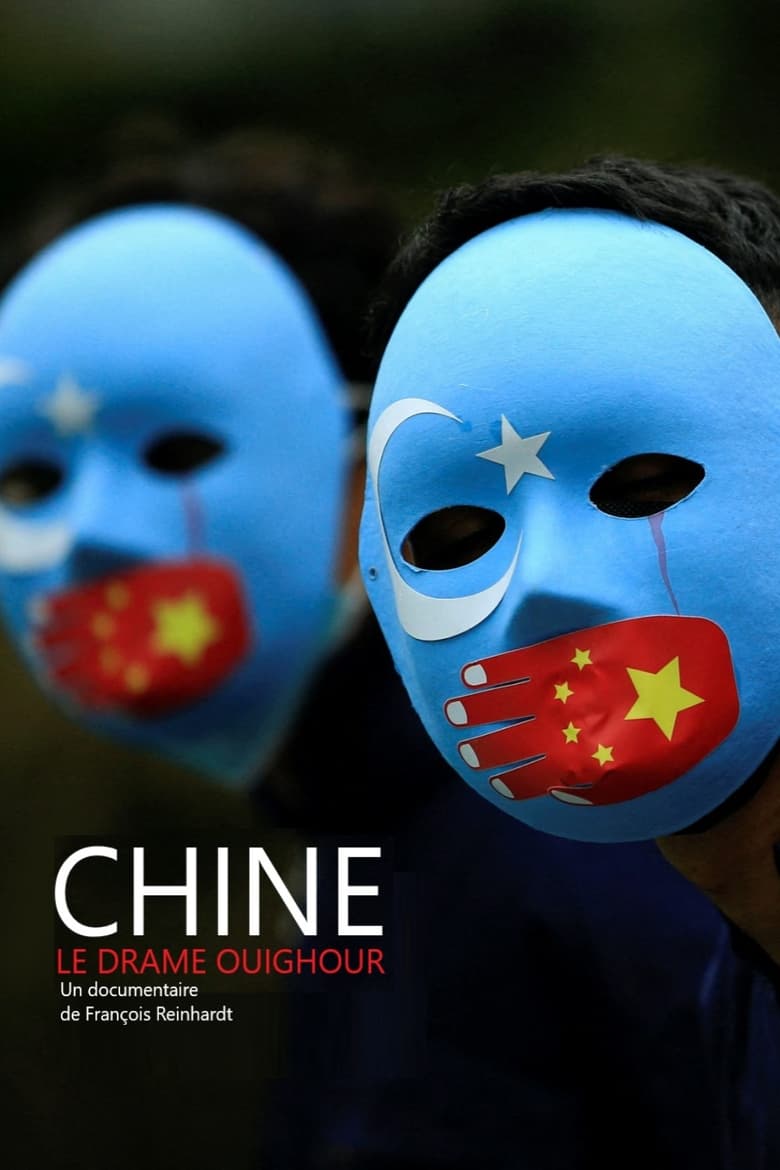affiche du film Chine : le drame ouïghour