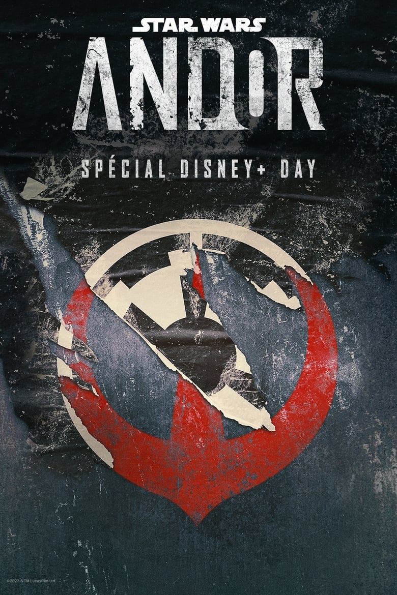 affiche du film Andor : Aperçu spécial Disney + Day