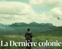 La Dernière Colonie