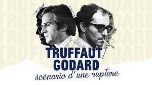 affiche du film Truffaut / Godard : scénario d'une rupture