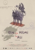 Ela with Hilmi and Ali (Ela ile Hilmi ve Ali)